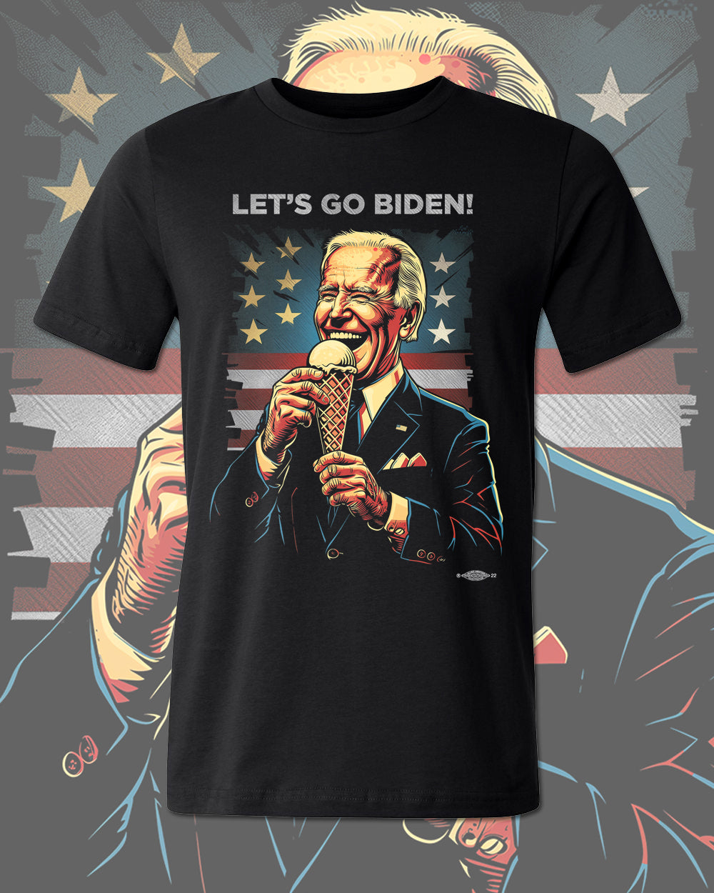 Let's Go Biden! Best Ice Cream Ever unisex tee shirt